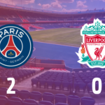 PSG 2-0 Liverpool
